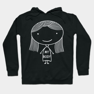 My body My Uterus My Choice Pro Choice Hoodie